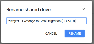 Prompt window to rename shared drive with "zProject - Exchange to Gmail Migration" in the name field with Cancel and Rename buttons.