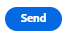 Blue button that reads "Send"